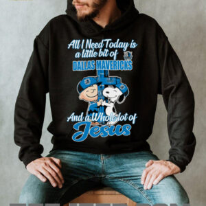 Snoopy And Charlie Brown All I Need Today Is A Little Bit Of Dallas Mavericks And A Whole Lot Of Jesus The Peanuts Shirt3