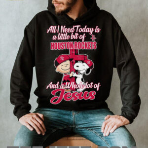 Snoopy And Charlie Brown All I Need Today Is A Little Bit Of Houston Rockets And A Whole Lot Of Jesus The Peanuts Shirt4