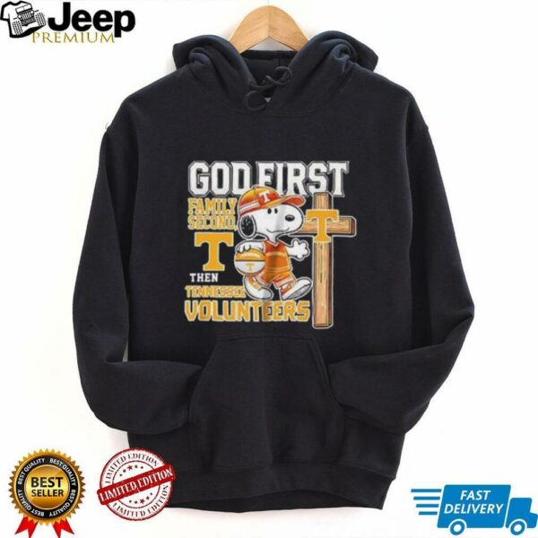 Snoopy God first family second then Tennessee Volunteers shirt