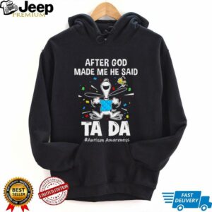 Snoopy and Woodstock after god made me he said ta da autism awareness shirt2