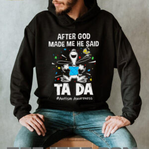Snoopy and Woodstock after god made me he said ta da autism awareness shirt3