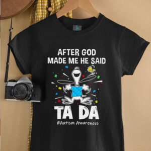 Snoopy and Woodstock after god made me he said ta da autism awareness shirt5