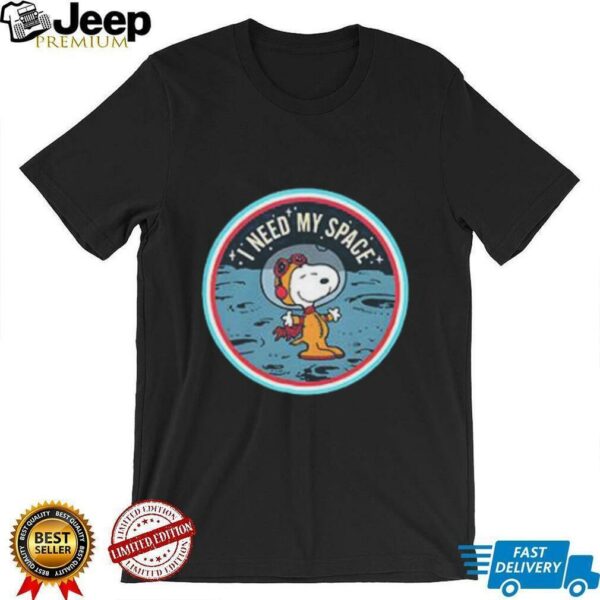 Snoopy i need my space shirt