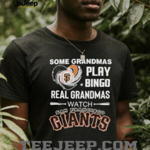 Some Grandpas Play Bingo Real Grandpas Watch San Francisco Giants Diamond Heart T shirts