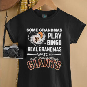 Some Grandpas Play Bingo Real Grandpas Watch San Francisco Giants Diamond Heart T shirts