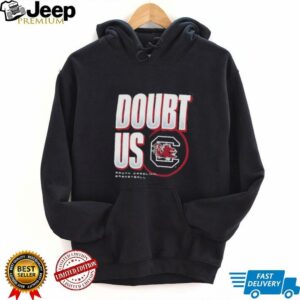South Carolina Gamecocks Doubt US March Madness Unity Shirt4