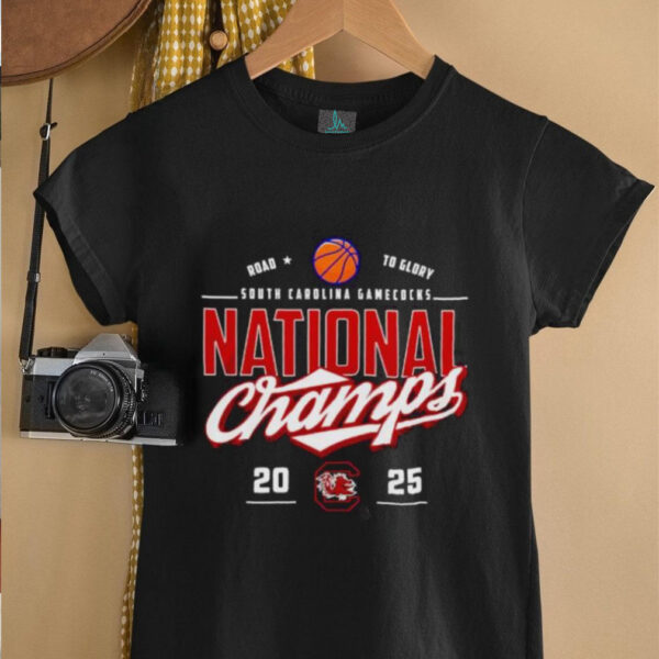 South Carolina Gamecocks women’s basketball national champs 2025 road to glory shirt