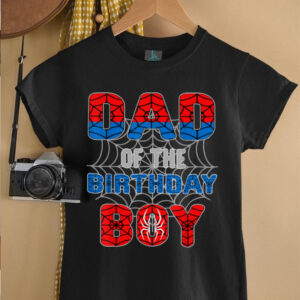 Spider Web Birthday Party Dad of The Birthday Boy T...