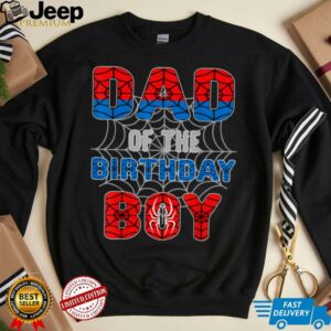 Spider Web Birthday Party Dad of The Birthday Boy T Shirt3
