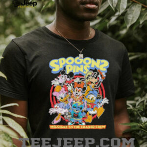 SpoonS Pins Welcome to the crazed crew shirt