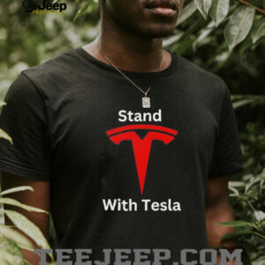 Stand With Tesla Stand With Elon Musk shirt3