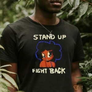 Stand up fight back shirt