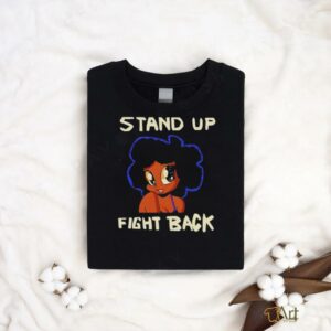 Stand up fight back shirt