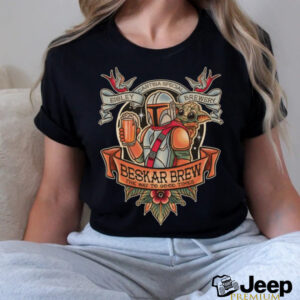 Starwar Beskar Brew Special The Way To Good Times Shirt2