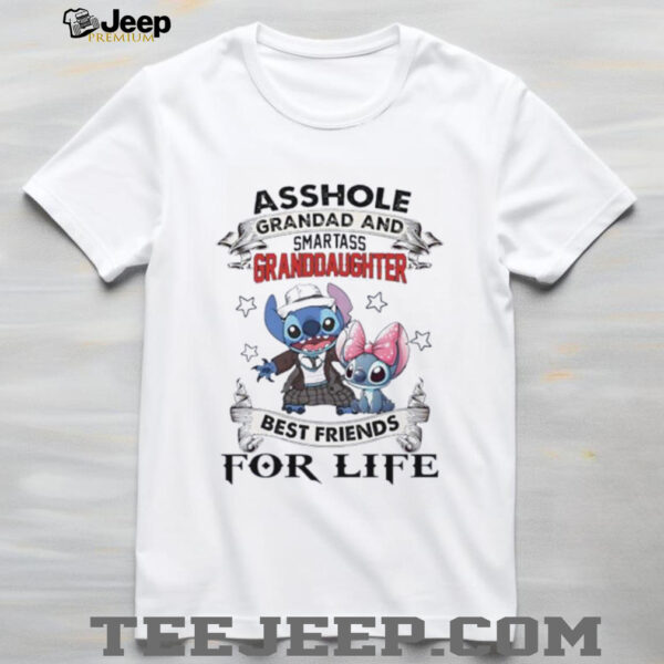 Stitch asshole grandpa and smartass granddaughter best friends for life shirt