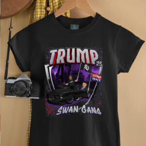 SwanGang 25 TRUMP T Shirt5