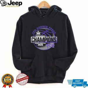 TCU Horned Frogs Womens Basketball Tournament Champions 2025 shirt0