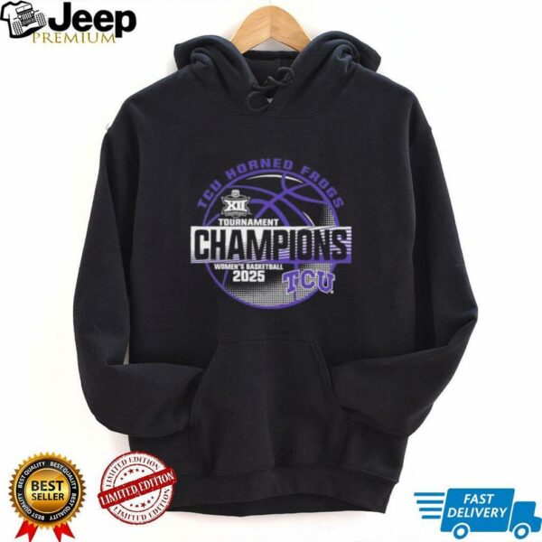 TCU Horned Frogs Women’s Basketball Tournament Champions 2025 shirt