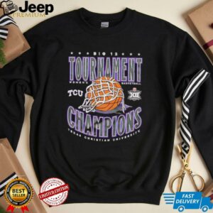 TCU Womens Basketball Big 12 Champs shirt3