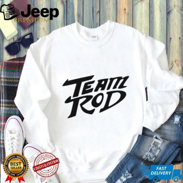 Hot rod team rod shirt
