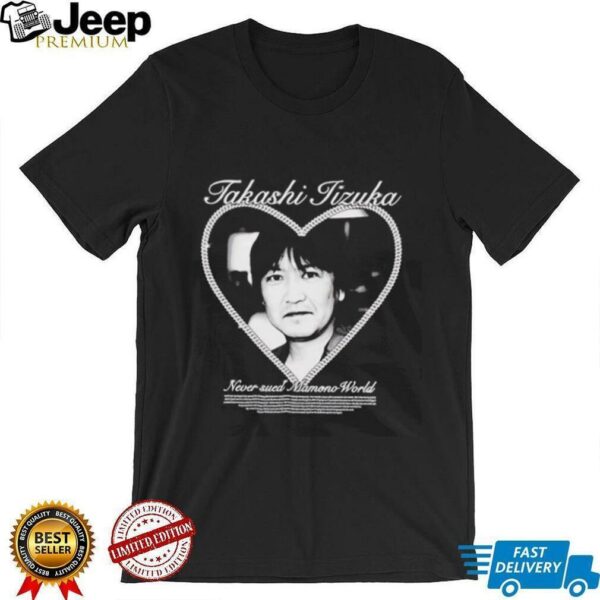 Takashi Iizuka never sued Namono World shirt