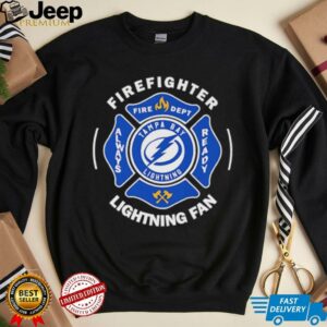 Tampa Bay Lightning firefighter always ready shirt