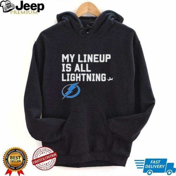 Tampa Bay Lightning my lineup is all logo shirt