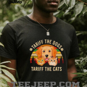 Tariff the dogs tariff the cats shirt3