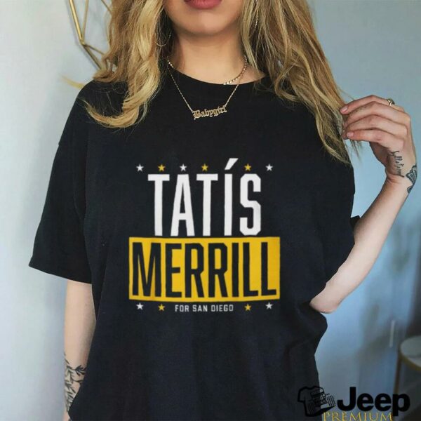 Tatís Merrill for San Diego T Shirt