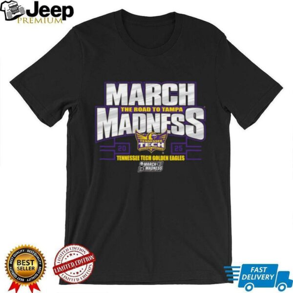 Tennessee Tech Golden Eagles Women’s Basketball 2025 NCAA March Madness Bound Shirt