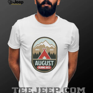 Tent August burns red sice 2003 shirt4