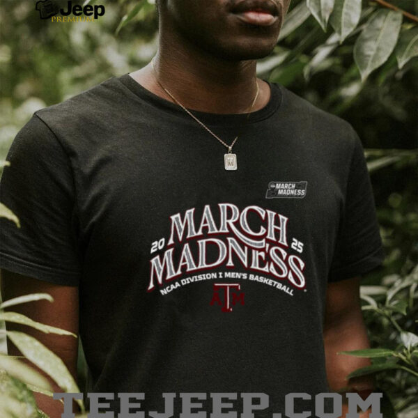 Texas A&M Men’s Basketball 2025 March Madness Bound T Shirt