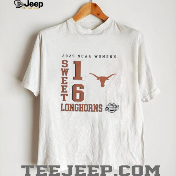Texas Longhorns 2025 NCAA Women’s Basketball Tournament March Madness Sweet 16 No Look Pass shirt