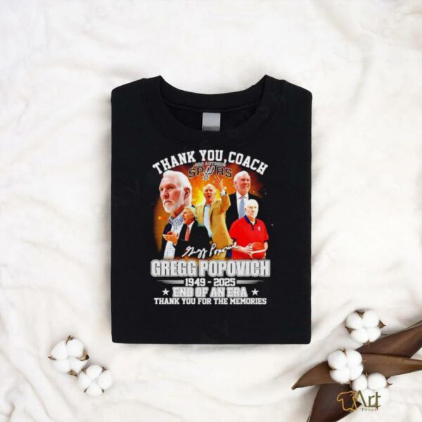 Thank You Coach Gregg Popovich 1949 2025 Thank You For The Memories signature shirt