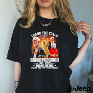 Thank You Coach Gregg Popovich 1949 2025 Thank You For The Memories signature shirt3