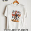 Truth needs defenders shirt