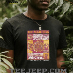 The Aggie Ring Texas A&M University shirt