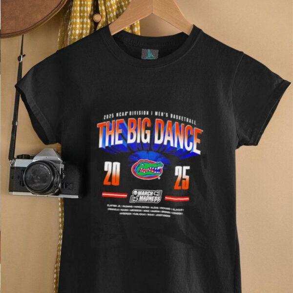The Big Dance 2025 NCAA Division I Men’s Basketball Florida Gators shirt