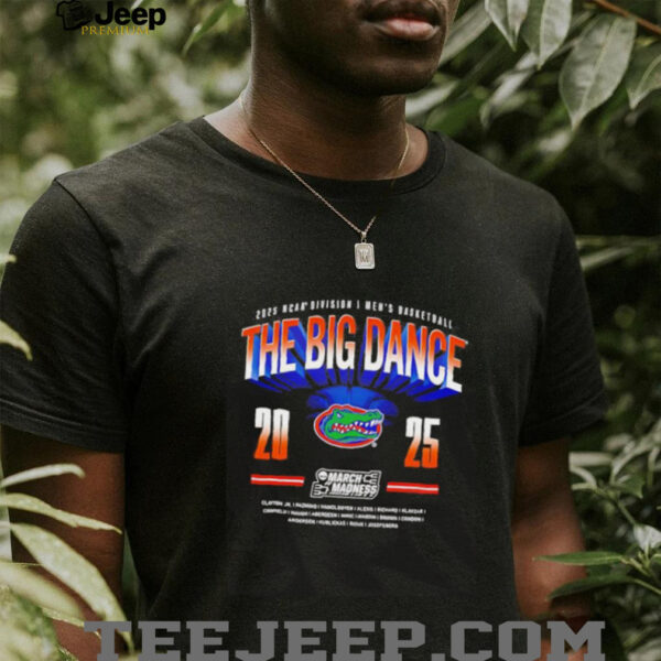 The Big Dance 2025 NCAA Division I Men’s Basketball Florida Gators shirt