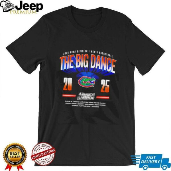 The Big Dance 2025 NCAA Division I Men’s Basketball Florida Gators shirt