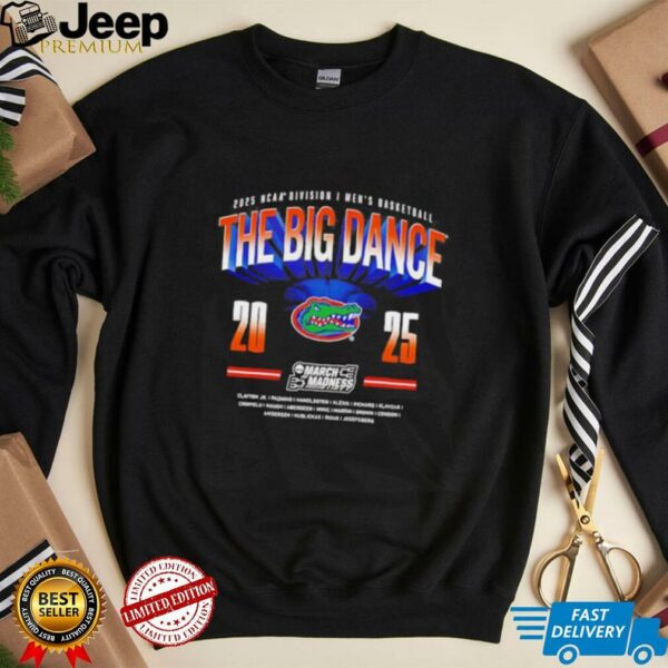 The Big Dance 2025 NCAA Division I Men’s Basketball Florida Gators shirt