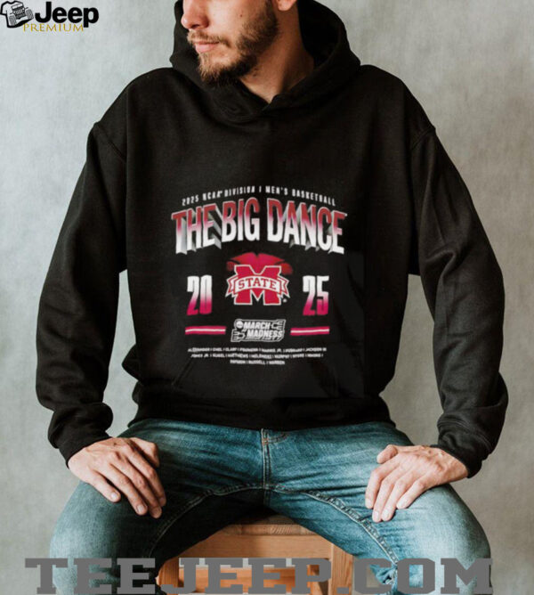 The Big Dance 2025 NCAA Division I Men’s Basketball Mississippi State shirt