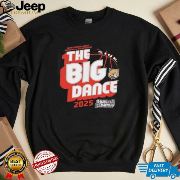 The Big Dance SIUE Edwardsville Cougars March Madness 2025 NCAA Division I Men’s Basketball Championship shirt