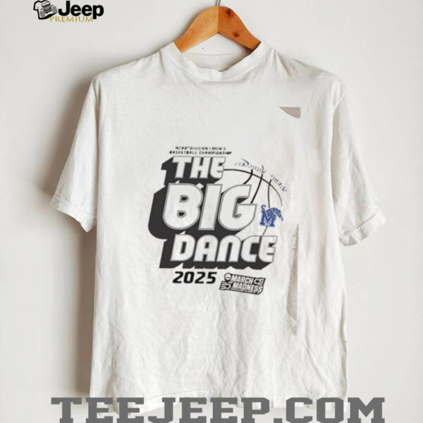 The Big Dance Tournament Memphis Tigers shirt