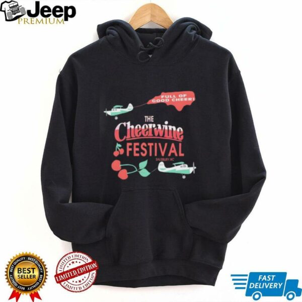 The Cheerwine Festival 2025 Full Of Good Cheer Sine 1917 shirt
