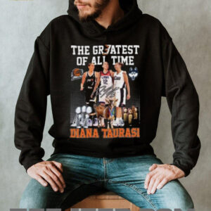 The Greatest of all time Diana Taurasi signature shirt4