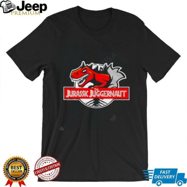 The Jurassic juggernaut shirt