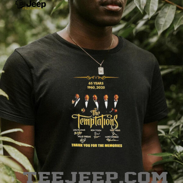The Temptations 65 years 1960 2025 thank you for the memories signatures shirt