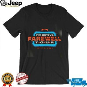 The Tim Gettys Farewell Tour Official Shirt3