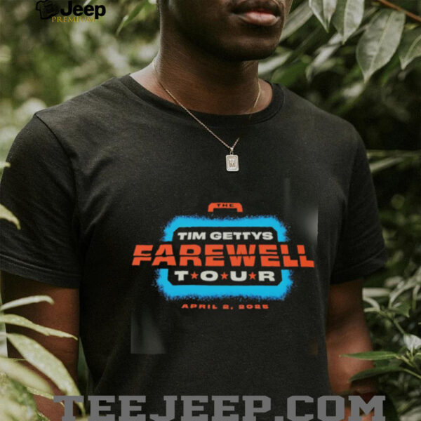The Tim Gettys Farewell Tour Official Shirt
